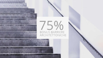 Bonus 75% Abbattimento delle barriere architettoniche